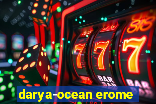 darya-ocean erome