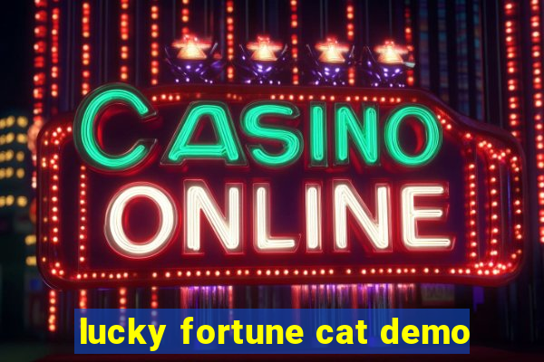 lucky fortune cat demo