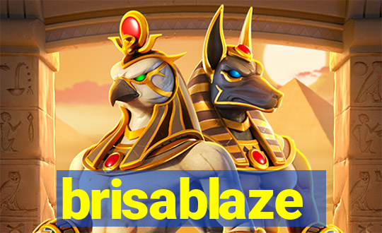 brisablaze