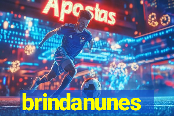 brindanunes