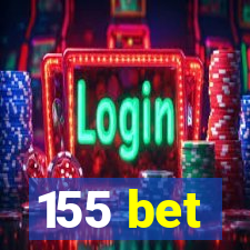 155 bet