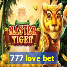 777 love bet