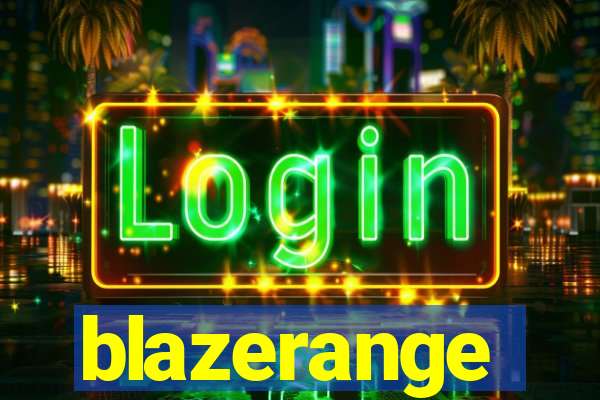 blazerange