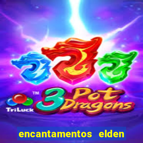 encantamentos elden ring wiki