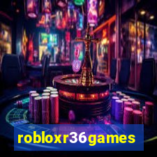 robloxr36games