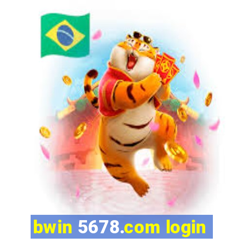 bwin 5678.com login