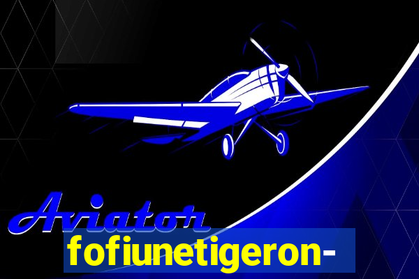 fofiunetigeron-line.com