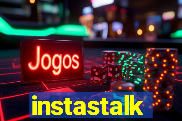 instastalk