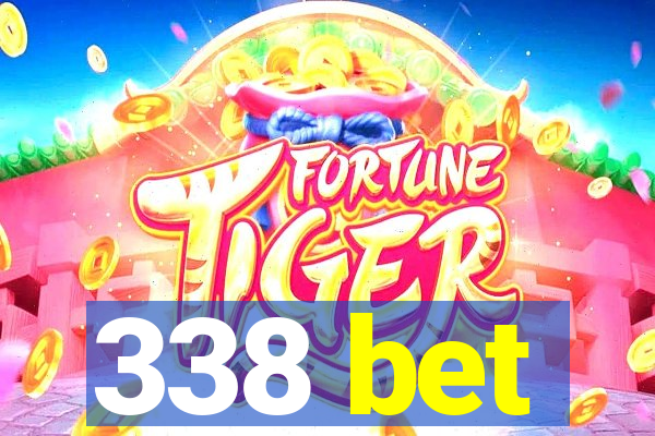 338 bet