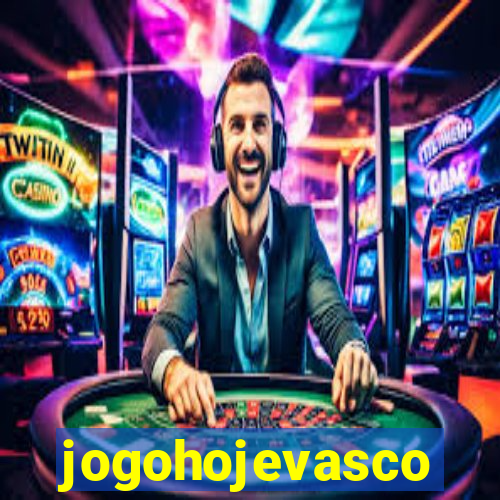 jogohojevasco