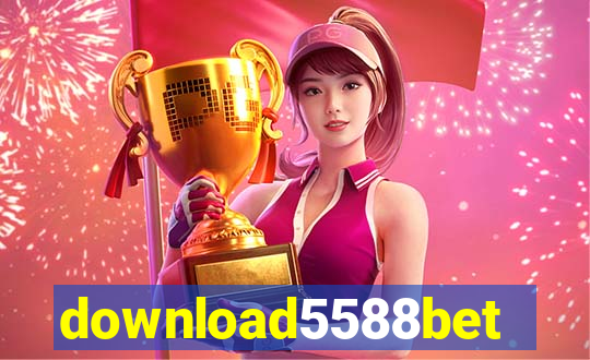 download5588bet