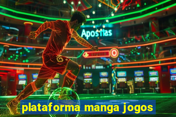 plataforma manga jogos