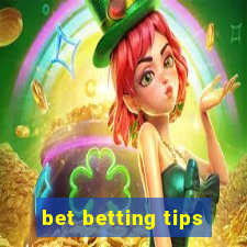 bet betting tips