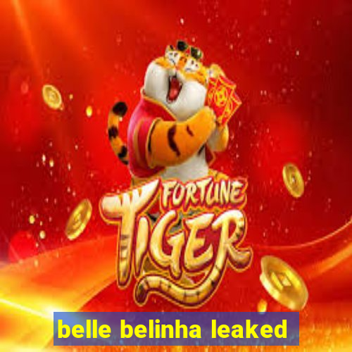 belle belinha leaked