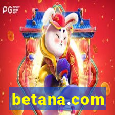 betana.com