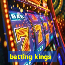 betting kings