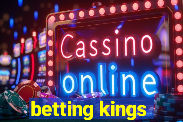 betting kings