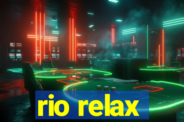 rio relax