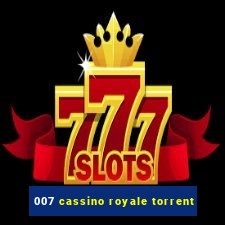 007 cassino royale torrent