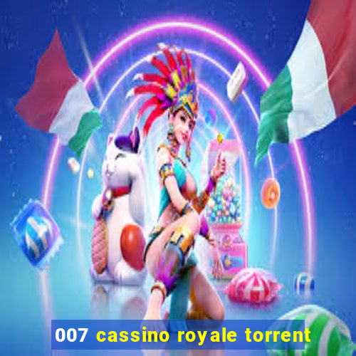 007 cassino royale torrent