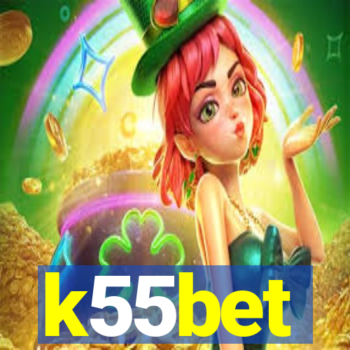 k55bet