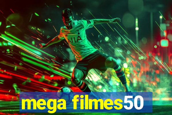 mega filmes50