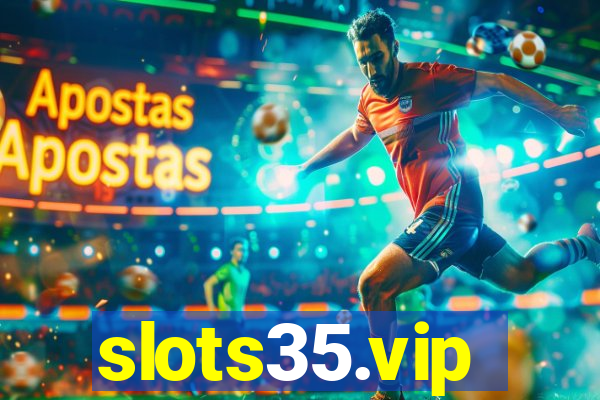 slots35.vip