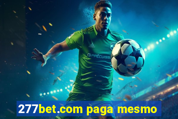 277bet.com paga mesmo