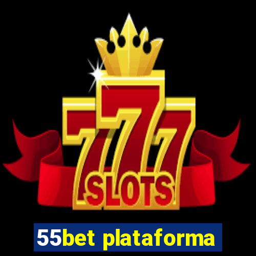 55bet plataforma