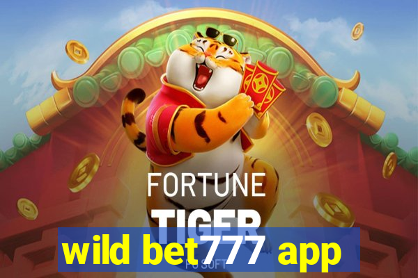 wild bet777 app