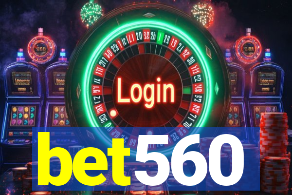 bet560