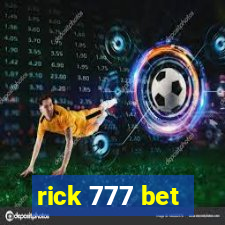 rick 777 bet