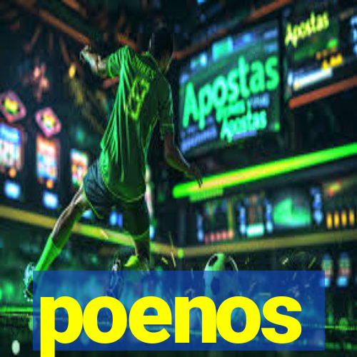 poenos