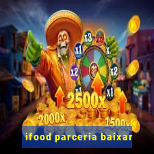 ifood parceria baixar