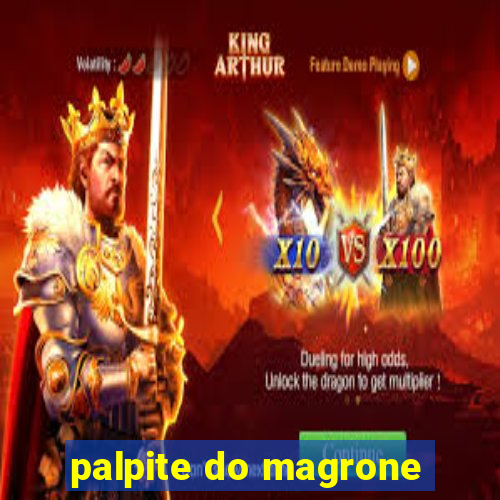 palpite do magrone