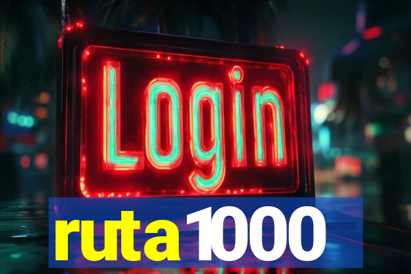 ruta1000