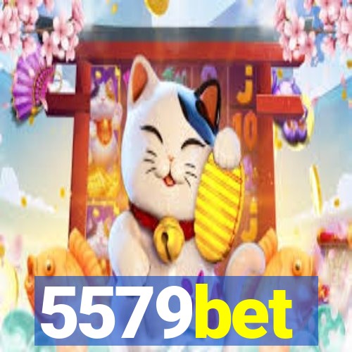 5579bet