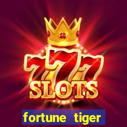 fortune tiger deposito de 1 real