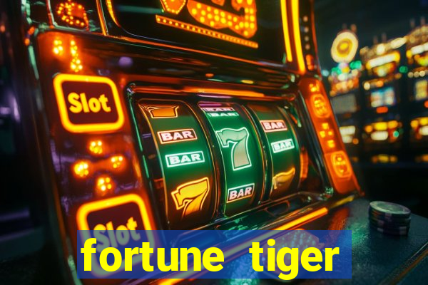 fortune tiger deposito de 1 real