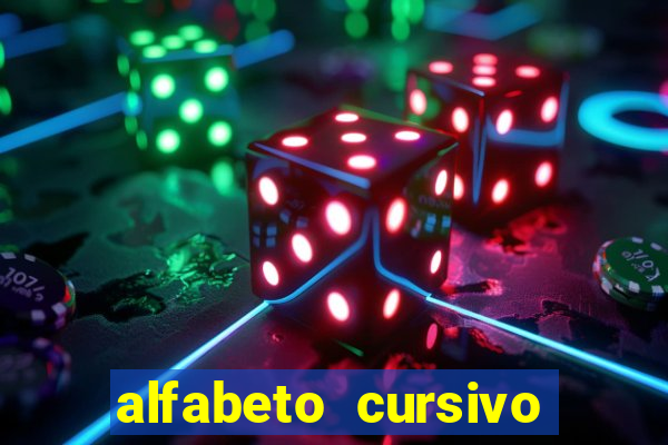 alfabeto cursivo para treinar caligrafia