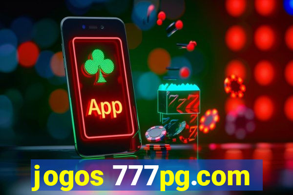 jogos 777pg.com