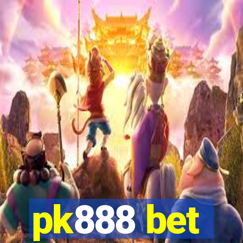 pk888 bet