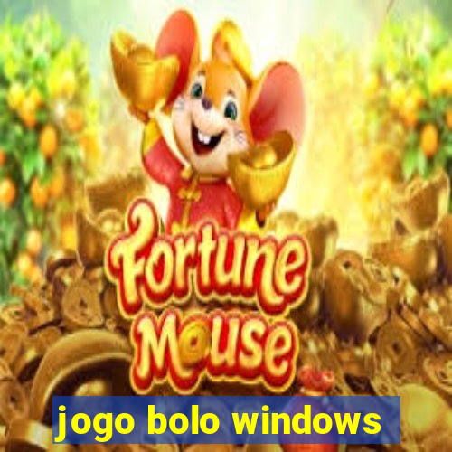 jogo bolo windows