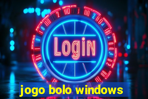 jogo bolo windows