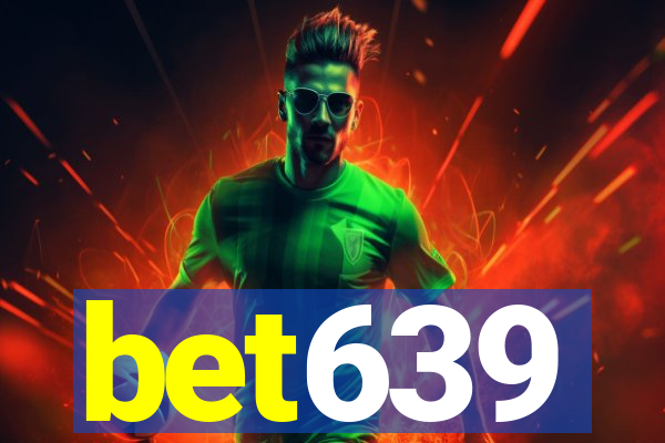 bet639