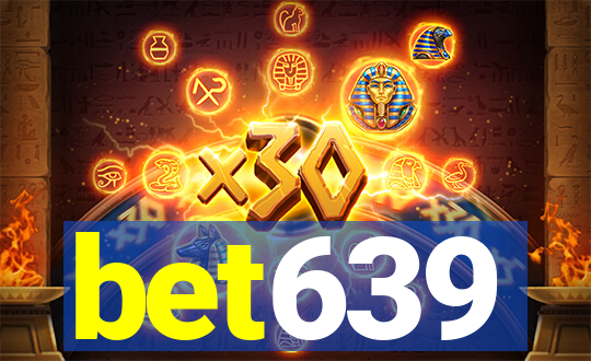 bet639