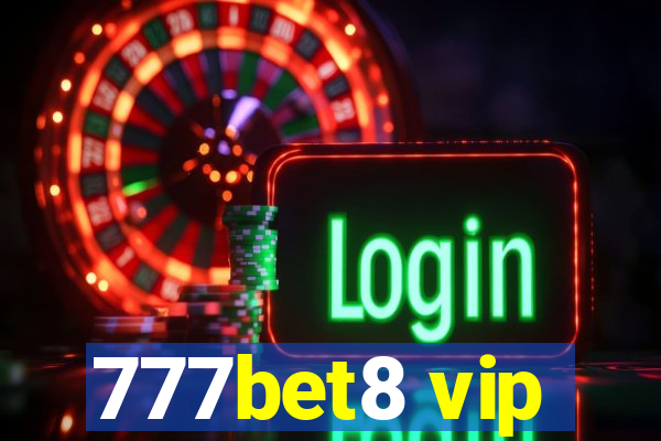 777bet8 vip