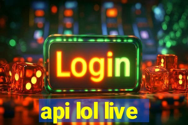 api lol live