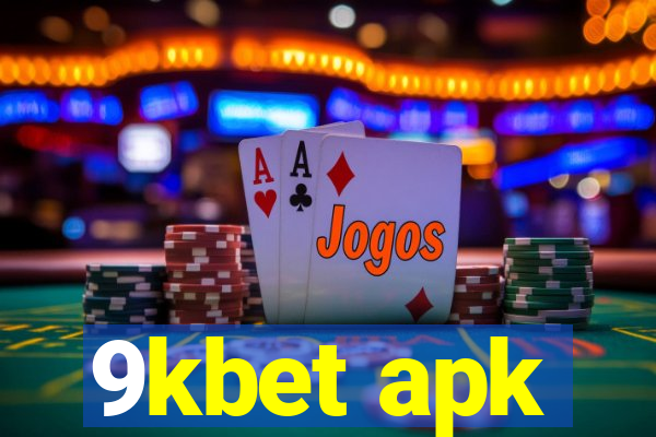 9kbet apk