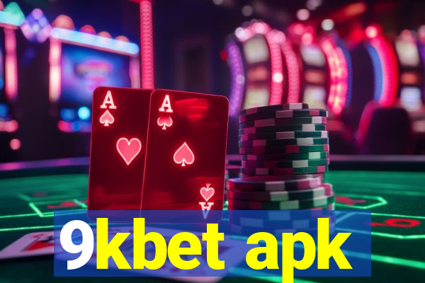 9kbet apk